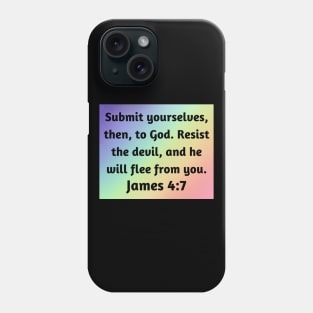 Bible Verse James 4:7 Phone Case