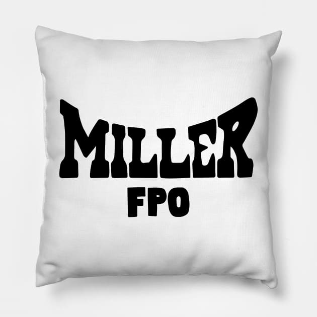 Noel Miller Merch Miller FPO Pillow by Nicolashca