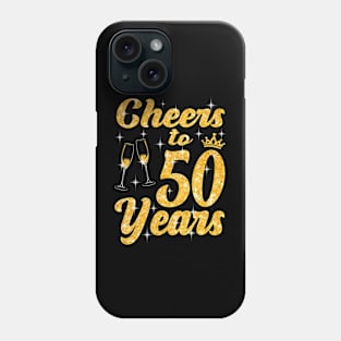 Cheers To 50 Years Old Queen Cute 50th Birthday Party Phone Case