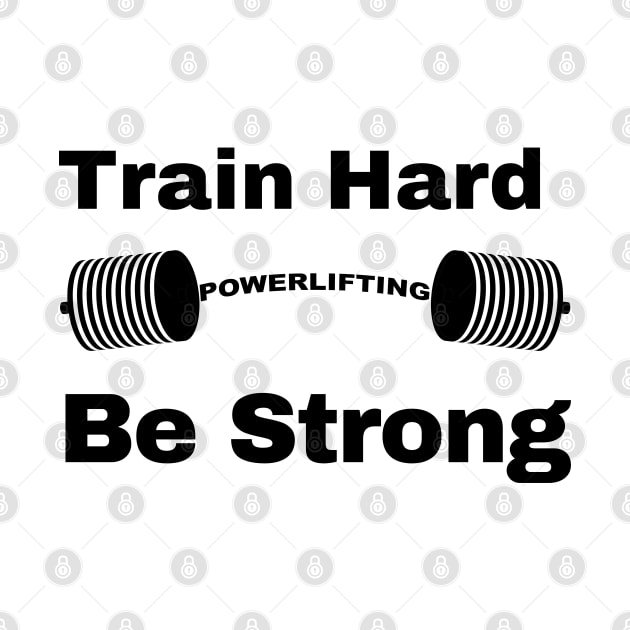 Train Hard be strong by Patterns-Hub