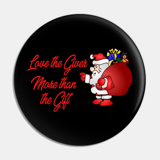 Christmas - Santa Claus - Love the giver more than the gift Pin by momo1978