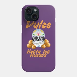 Día de muertos - Dulce hasta los huesos Phone Case