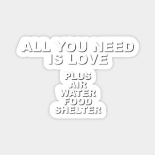 All You Need Is Love AND Magnet