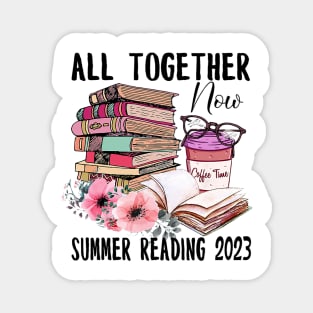 All Together Now Summer Reading 2023 Magnet