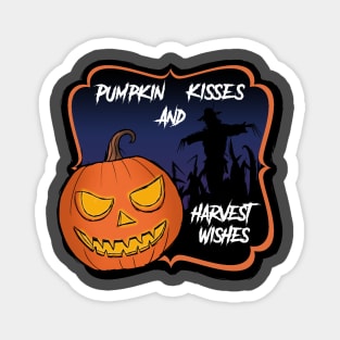 Pumpkin Kisses and Harvest Wishes Magnet