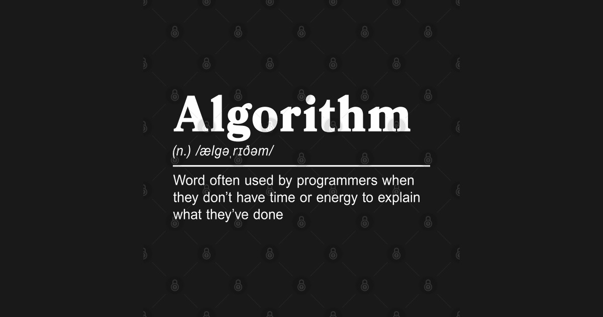 Algorithm definition - Algorithm - T-Shirt | TeePublic image.