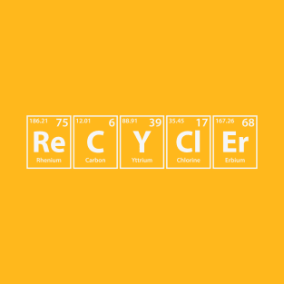 Recycler (Re-C-Y-Cl-Er) Periodic Elements Spelling T-Shirt