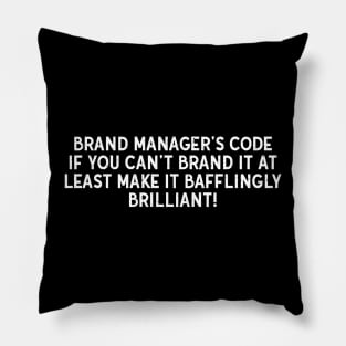 Brand Manager's Code Pillow