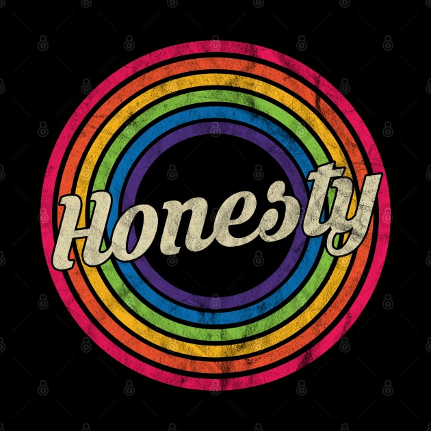 Honesty - Retro Rainbow Faded-Style by MaydenArt