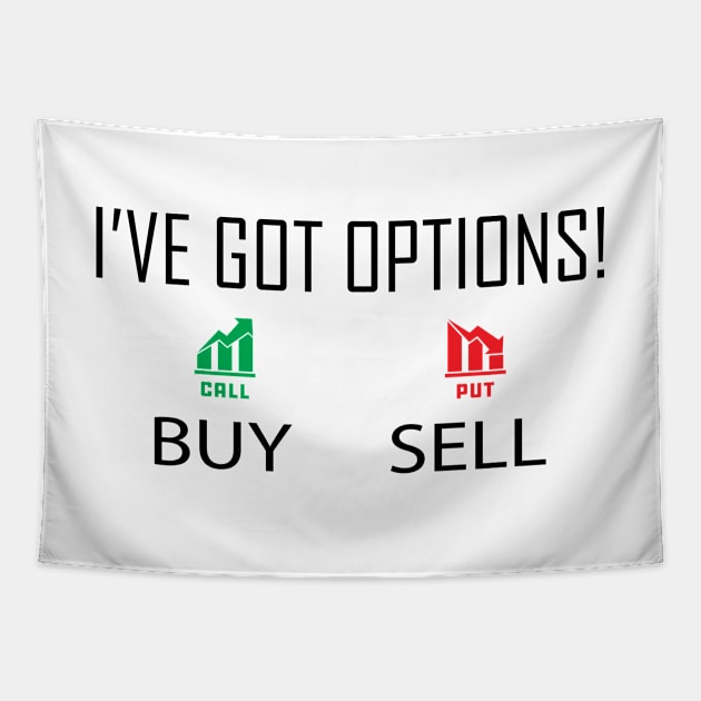 Binary Options Trader - I've got options! Tapestry by KC Happy Shop