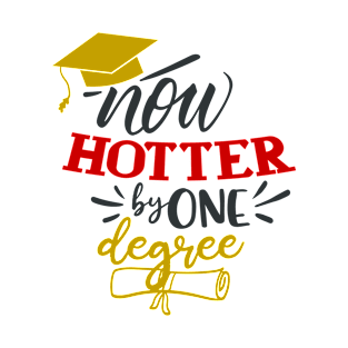 Now Hotter By One Degree T-Shirt