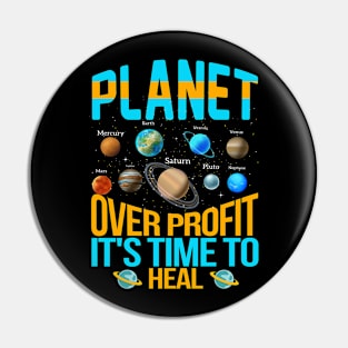 Planet Over Profit Healing Earth Environmentalist Earth Day Pin