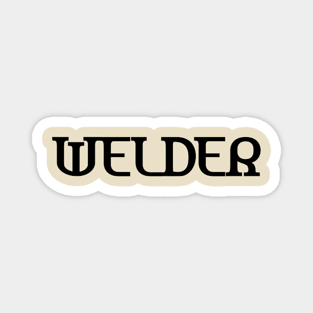 Welder Magnet by Menu.D