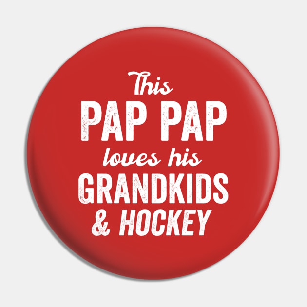 This Pap Pap Loves Hockey & Grandkids Father's Day Gift Pin by HuntTreasures