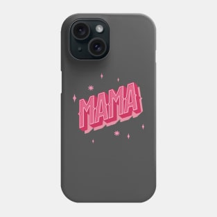 Mama in Pink Letter with Shadow and Stars Phone Case