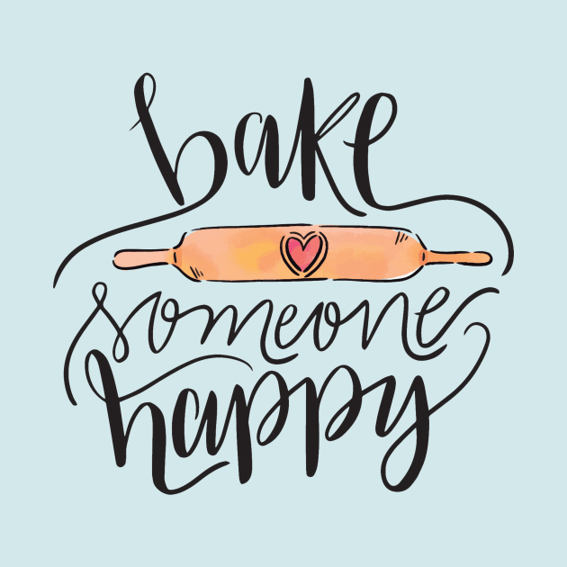 Bake Someone Happy by RainbowAndJackson