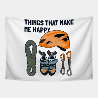 Things That Make Me Happy Sport Free Alpine Climber Climbing Tapestry