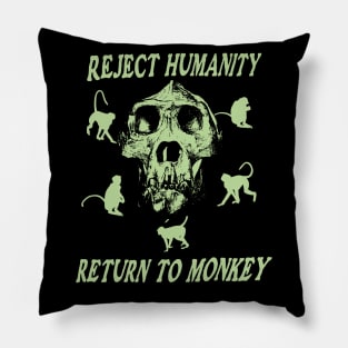 Reject Humanity Return To Monkey Meme Funny Skeleton Skull (green print) Pillow