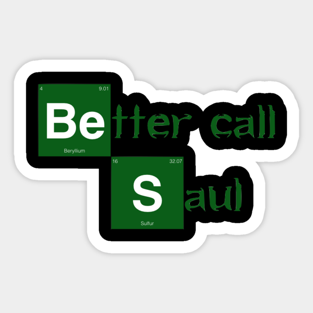 Better call Saul - Better Call Saul - Sticker