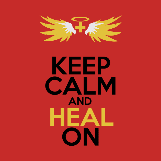 Keep Calm and Heal On by WinterWolfDesign