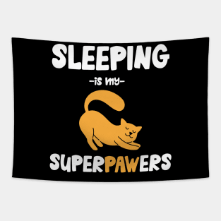 Sleeping is my superpowers cat Tapestry