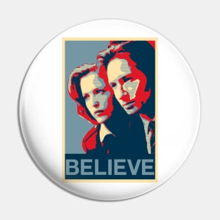 Scully and Mulder BELIEVE Poster Pin