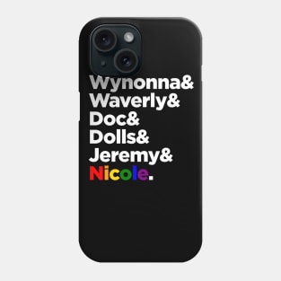 Wynonna Earp and the gang tshirt Phone Case