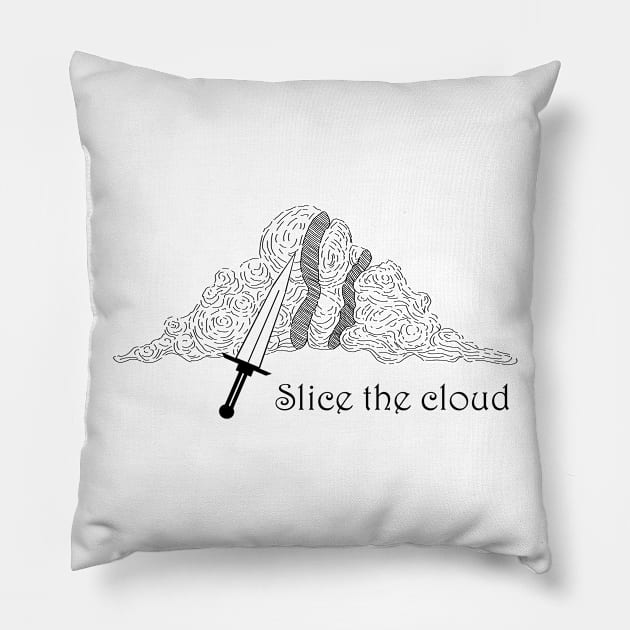 Slice the cloud Pillow by AtomicTurquoise