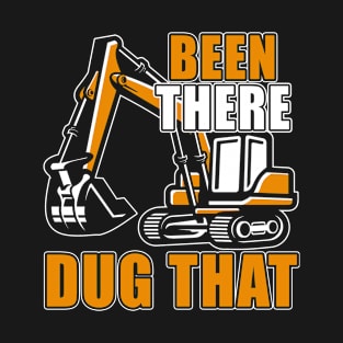 Excavator Construction Site Excavator Driver Construction Vehicle T-Shirt