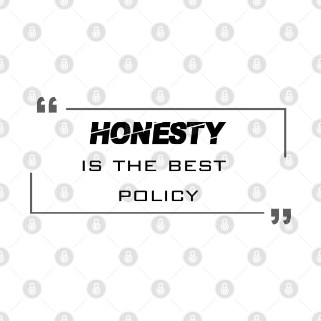 Honesty is the best policy #4 by archila