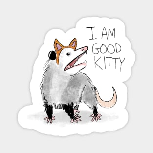 I AM GOOD KITTY Magnet