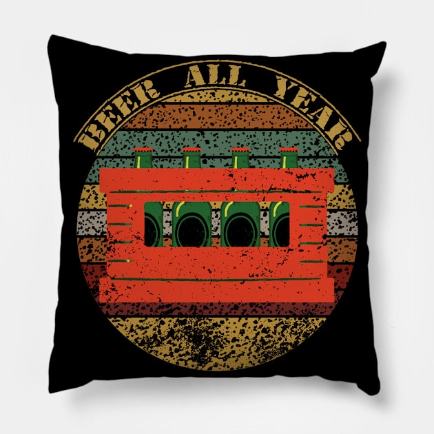 Beer All Year Funny Retro Vintage Design Pillow by Up 4 Tee