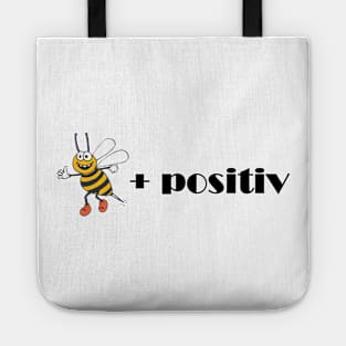 Bee Positiv Tote