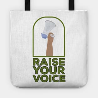 Raise your voice Tote