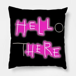 Hell Here Pillow