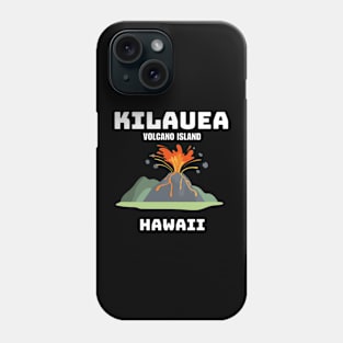 Kilauea Hawaii Volcano Island Phone Case