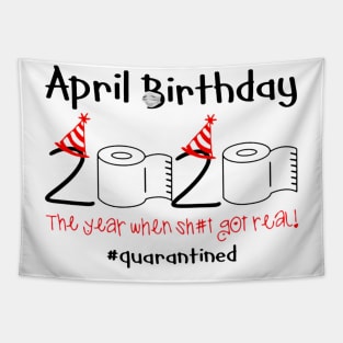 Toilet Paper 2020 April Birthday quarantine tee Tapestry