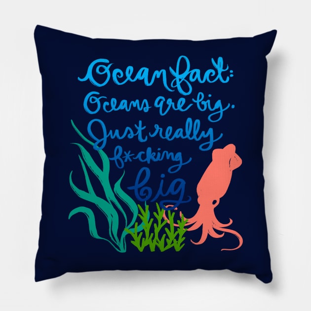 Ocean Fact #1 Pillow by Tides