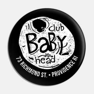 Club Baby Head Flyer Two Sided Pin