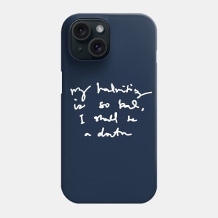 My Handwriting is so Bad I Should be a Doctor v2 Phone Case