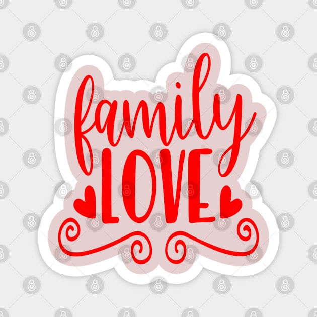 I love family face masks Magnet by Captainstore