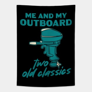 Vintage Outboard Motor  and Boating Two Old Classics Tapestry