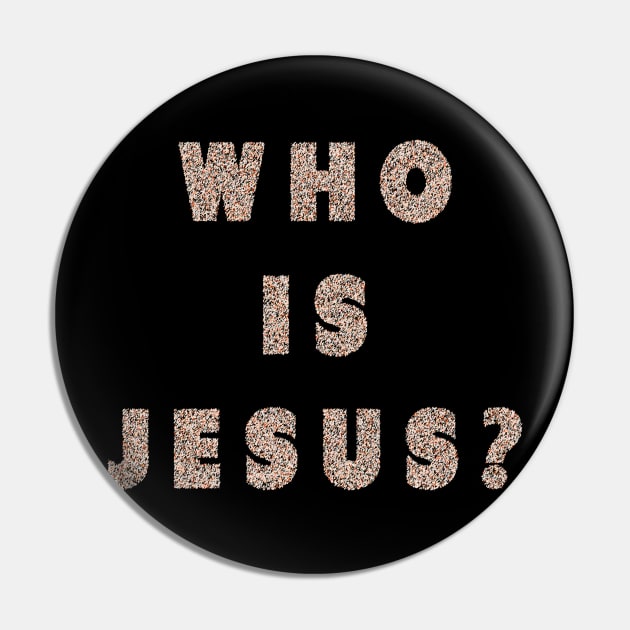 Who is Jesus? Pin by artist369