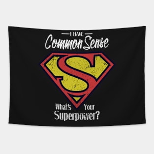 Superpowers t shirt, funny and humor shirt Tapestry