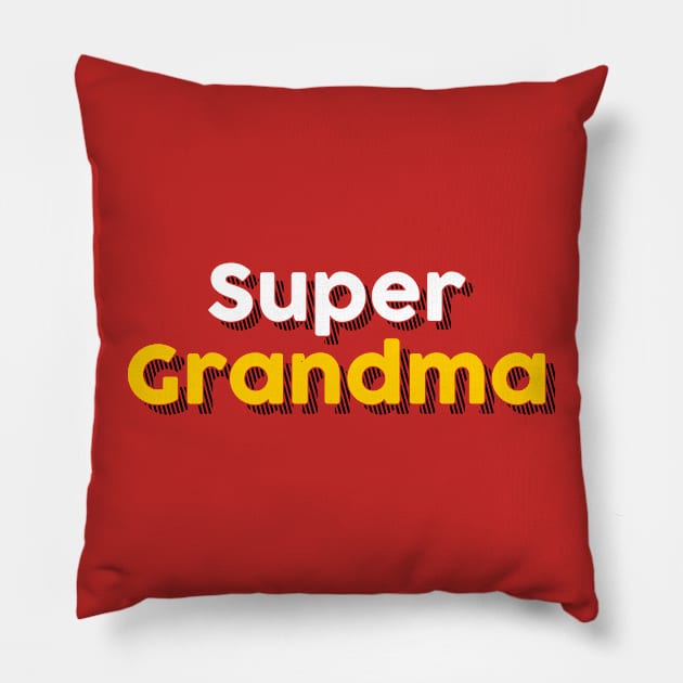 SUPERGRANDMA Pillow by TheArtism