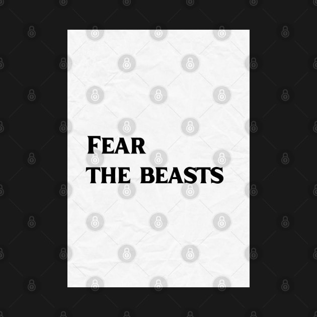 Fear The Beasts by Cats Roar