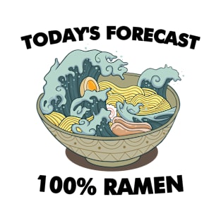 Japanese Ramen Anime Todays Forecast Otaku T-Shirt