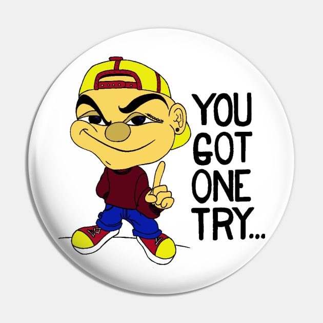 Thug Life One try Pin by salesgod