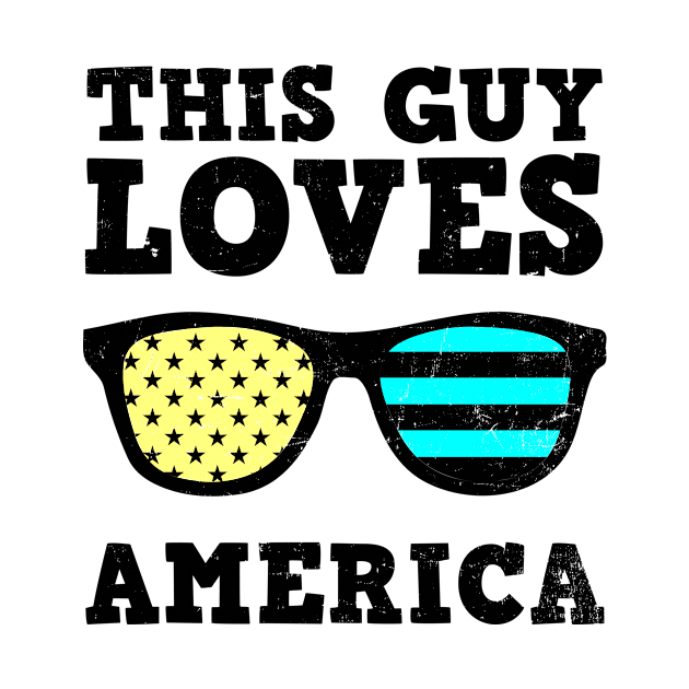 4th Of July 2020 Shirt | This Guy Loves America Gift by Gawkclothing