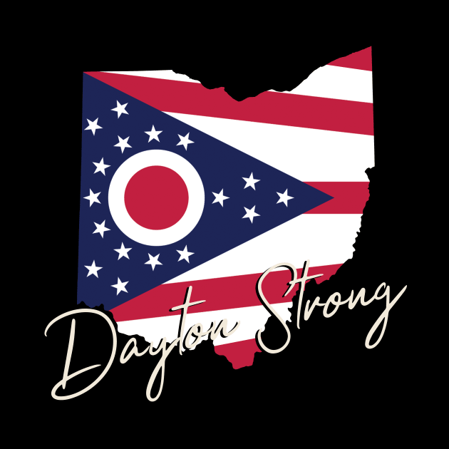 Dayton Strong - Ohio Flag Map by snapoutofit